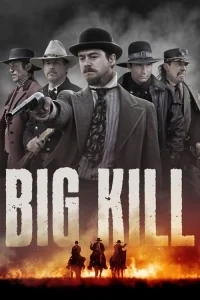 Big Kill Kasabası