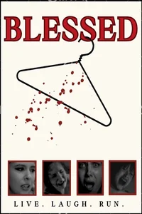 Blessed: Live, Laugh,Run!