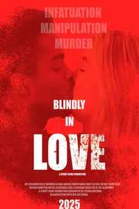 Blindly in Love