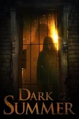 Dark Summer - Karanlık Yaz 2015