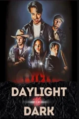Daylight to Dark