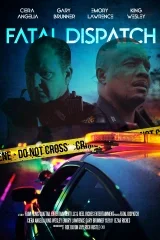 Fatal Dispatch