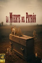 La Muerte Del Patron