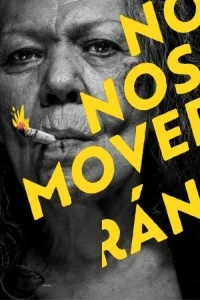 No Nos Moveran