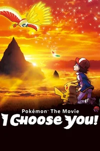 Pokemon Filmi: Seni Seçtim