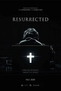 Resurrected