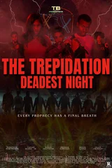 The Trepidation: Deadest Night