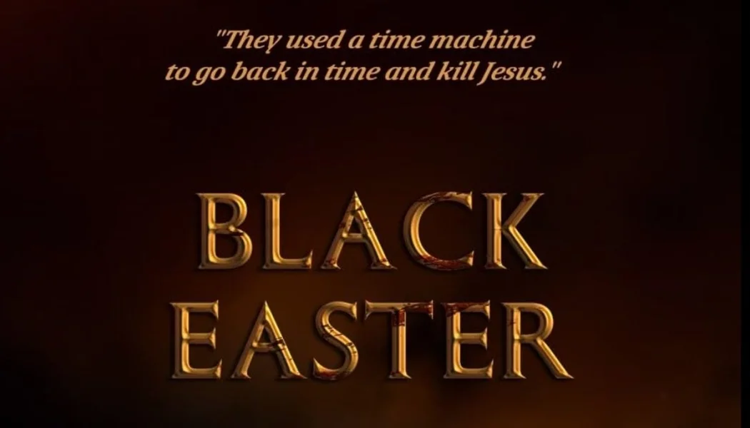 Black Easter izle